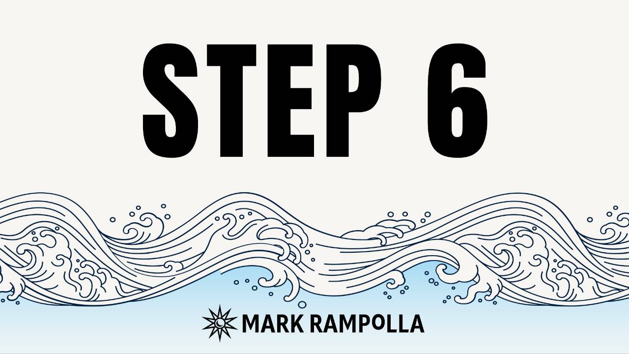 Step 6: Return To Freedom